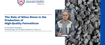 The Role of Silica Stone in the Production of High-Quality Ferrosilicon